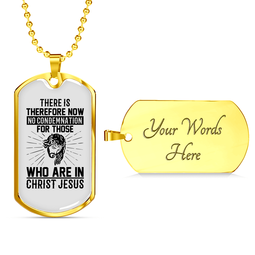 No Condemnation In Christ Christian Necklace Stainless Steel or 18k Gold Dog Tag 24" Chain-Express Your Love Gifts