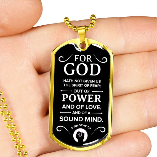 No Fear Bible Verse Gift Timothy Necklace Stainless Steel or 18k Gold Dog Tag w 24" Chain