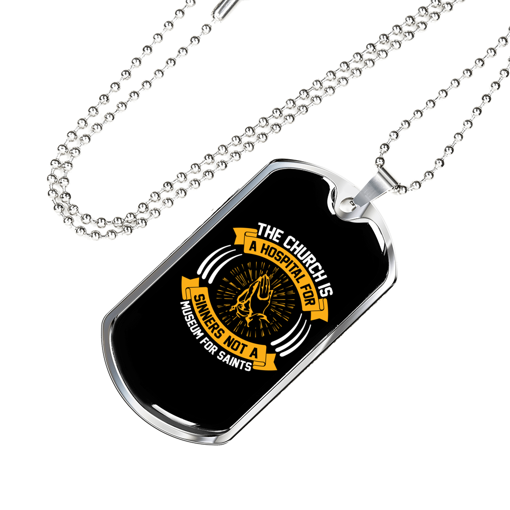 Not Museum For Saints Christian Necklace Stainless Steel or 18k Gold Dog Tag 24" Chain-Express Your Love Gifts