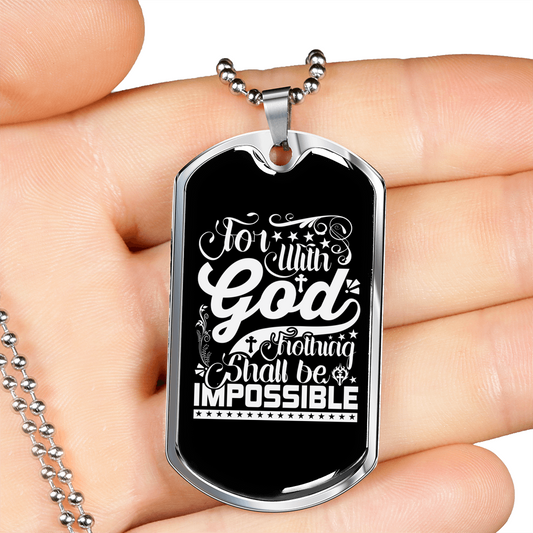 Nothing Impossible With God Christian Necklace Stainless Steel or 18k Gold Dog Tag 24" Chain-Express Your Love Gifts