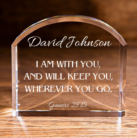 Genesis 28:15 I Am With You Arch Top Crystal Personalized Christian Gift-Express Your Love Gifts