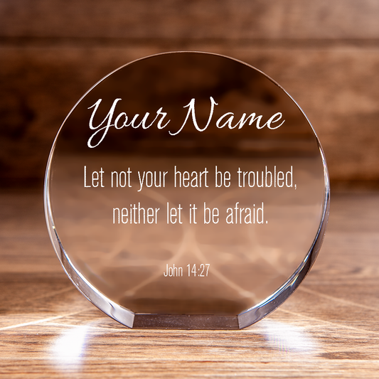 John 14:27 Circle Cut Crystal No Fear No Trouble Personalized Christian Gift-Express Your Love Gifts