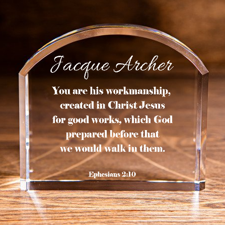Ephesians 2:10 Arch Top Crystal You Are His Workmanship Personalized Christian Gift-Express Your Love Gifts