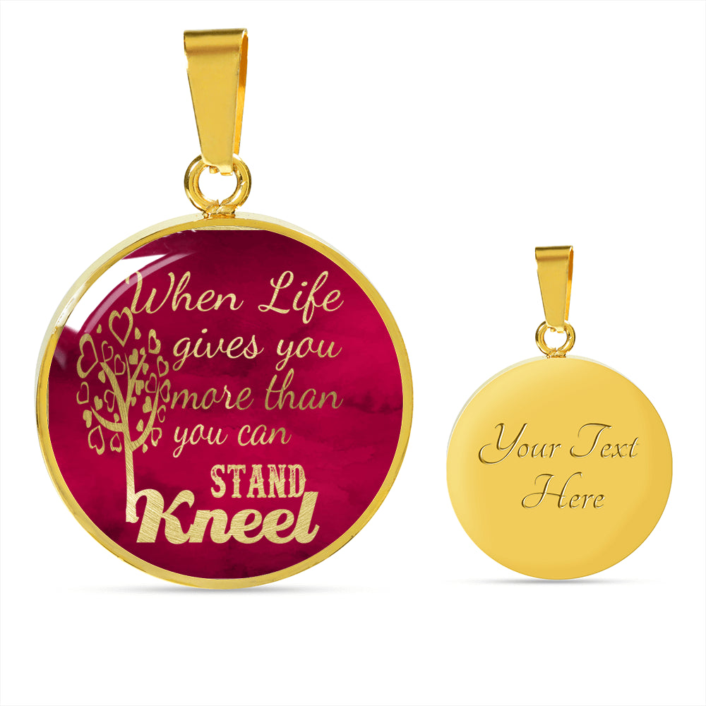 Pray Necklace When Life Gives You More Circle Stainless Steel or 18k Gold 18-22"-Express Your Love Gifts