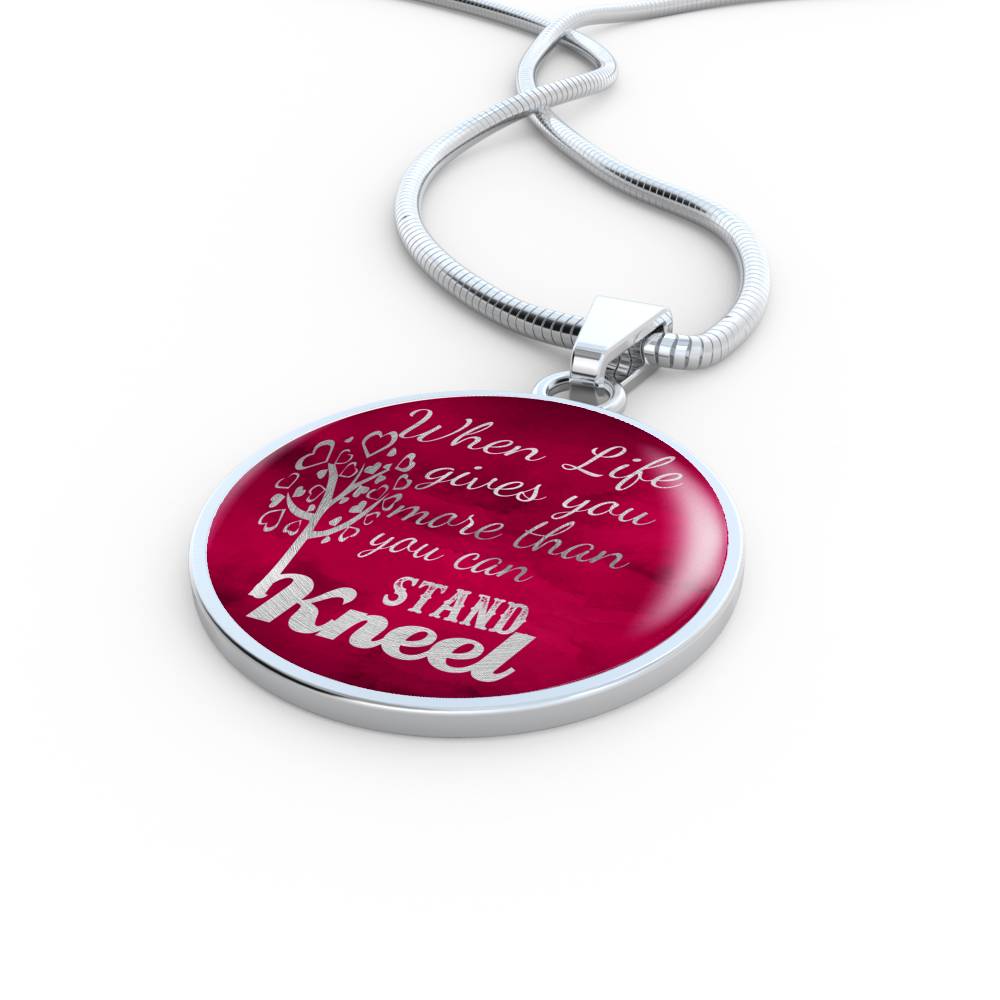 Pray Necklace When Life Gives You More Circle Stainless Steel or 18k Gold 18-22"-Express Your Love Gifts