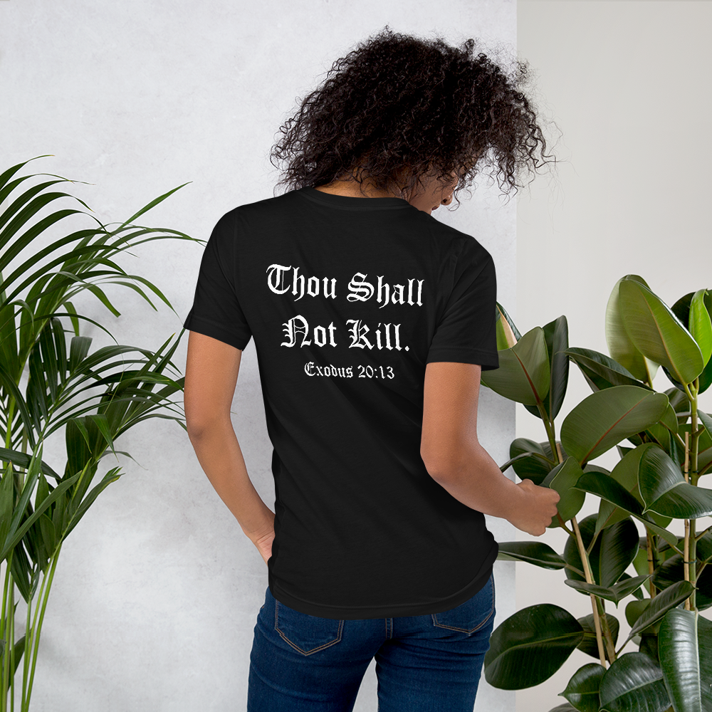 ProLife Stop Abortion Now Thou Shall Not Kill T-Shirt 2 Sided-Express Your Love Gifts