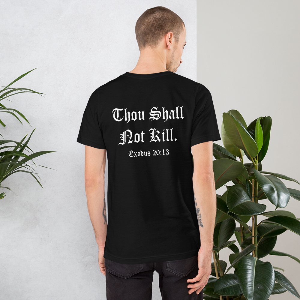 ProLife Stop Abortion Now Thou Shall Not Kill T-Shirt 2 Sided-Express Your Love Gifts