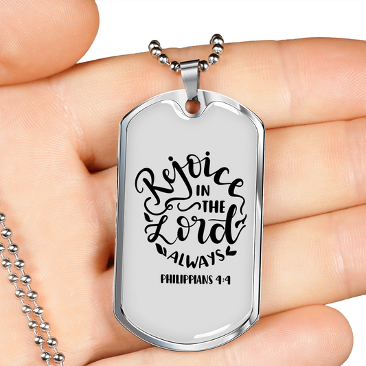 Rejoice In The Lord Christian Necklace Stainless Steel or 18k Gold Dog Tag 24" Chain-Express Your Love Gifts