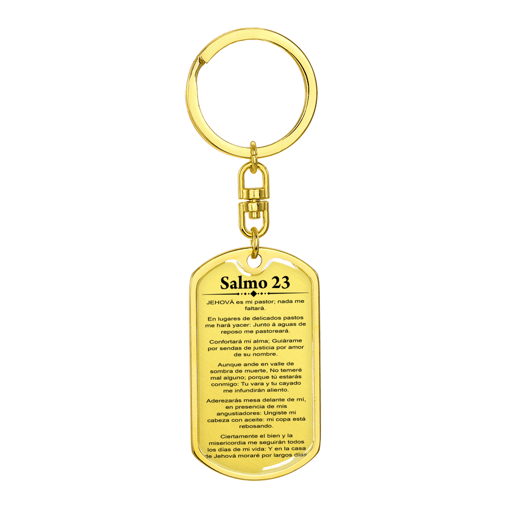 Salmo 23 Psalm 23 Spanish Stainless Steel or 18k Gold Premium Swivel Dog Tag Keychain