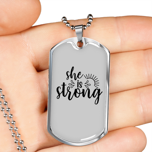 She Is Strong Christian Necklace Stainless Steel or 18k Gold Dog Tag 24" Chain-Express Your Love Gifts