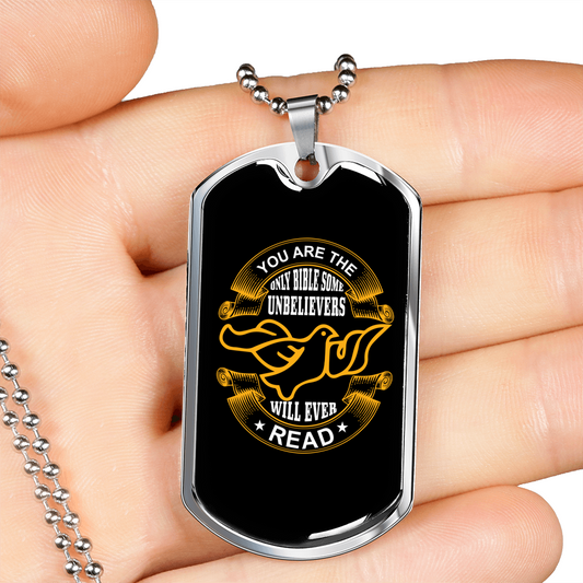 Some Unbelievers Will Ever Read Dove Christian Necklace Stainless Steel or 18k Gold Dog Tag 24" Chain-Express Your Love Gifts