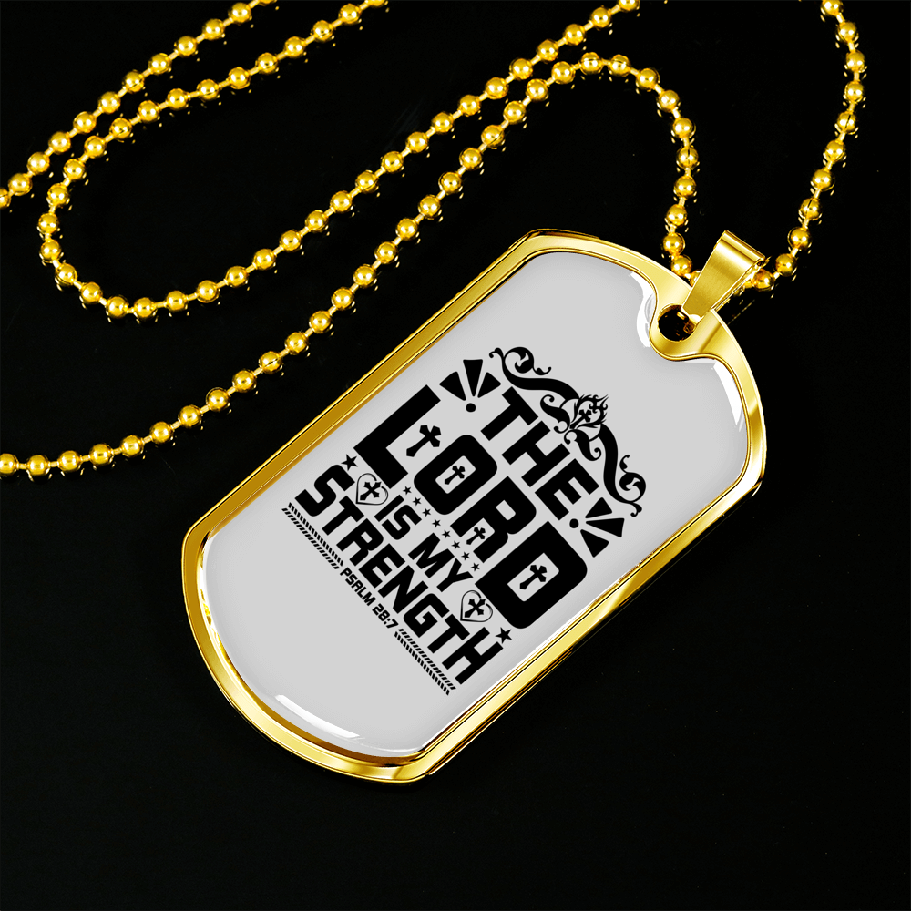 Strength Is Lord Christian Necklace Stainless Steel or 18k Gold Dog Tag 24" Chain-Express Your Love Gifts