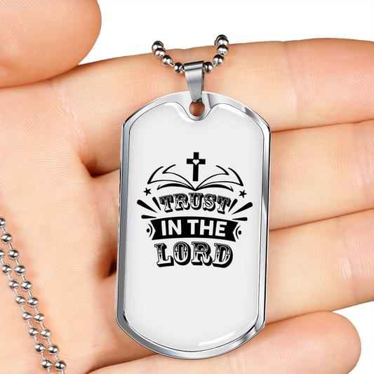 The Lord Trust Christian Necklace Stainless Steel or 18k Gold Dog Tag 24" Chain-Express Your Love Gifts