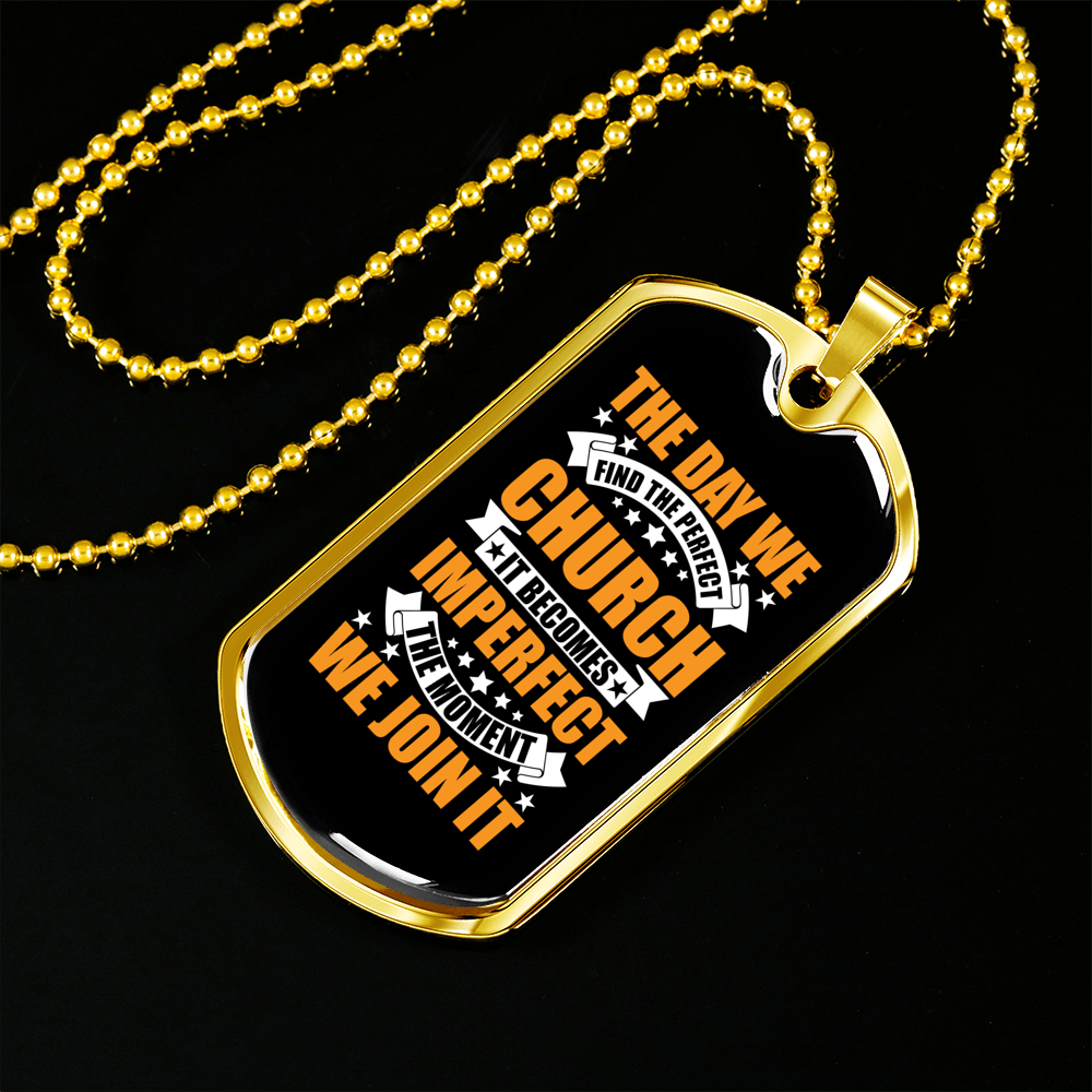 The Perfect Church Necklace Stainless Steel or 18k Gold Dog Tag 24" Chain-Express Your Love Gifts