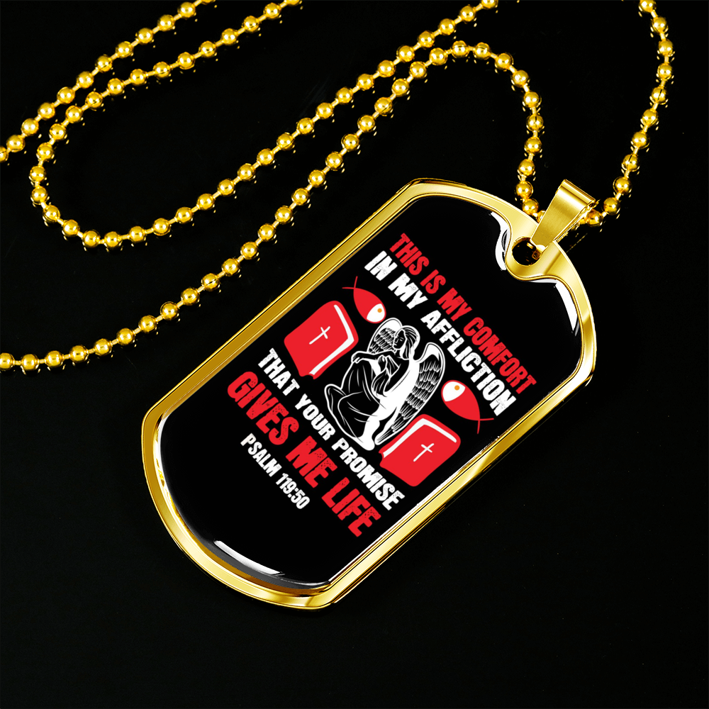 This Is My Comfort Psalm 119:50 Necklace Stainless Steel or 18k Gold Dog Tag 24-Express Your Love Gifts