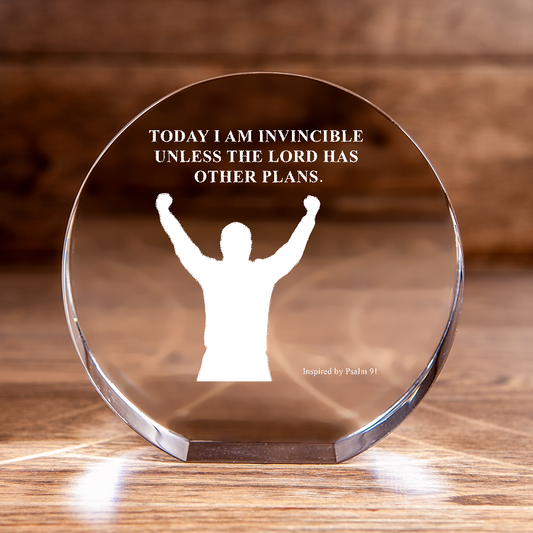 Today I am Invincible Unless the Lord Has Other Plans Circle Cut Crystal Christian Gift-Express Your Love Gifts