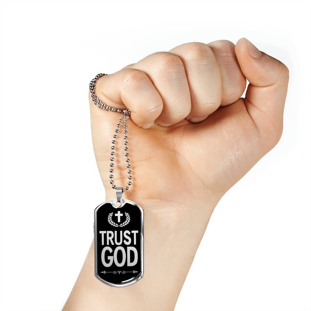 Trust God Dog Tag Stainless Steel or 18k Gold Finish 24" Ball Chain-Express Your Love Gifts