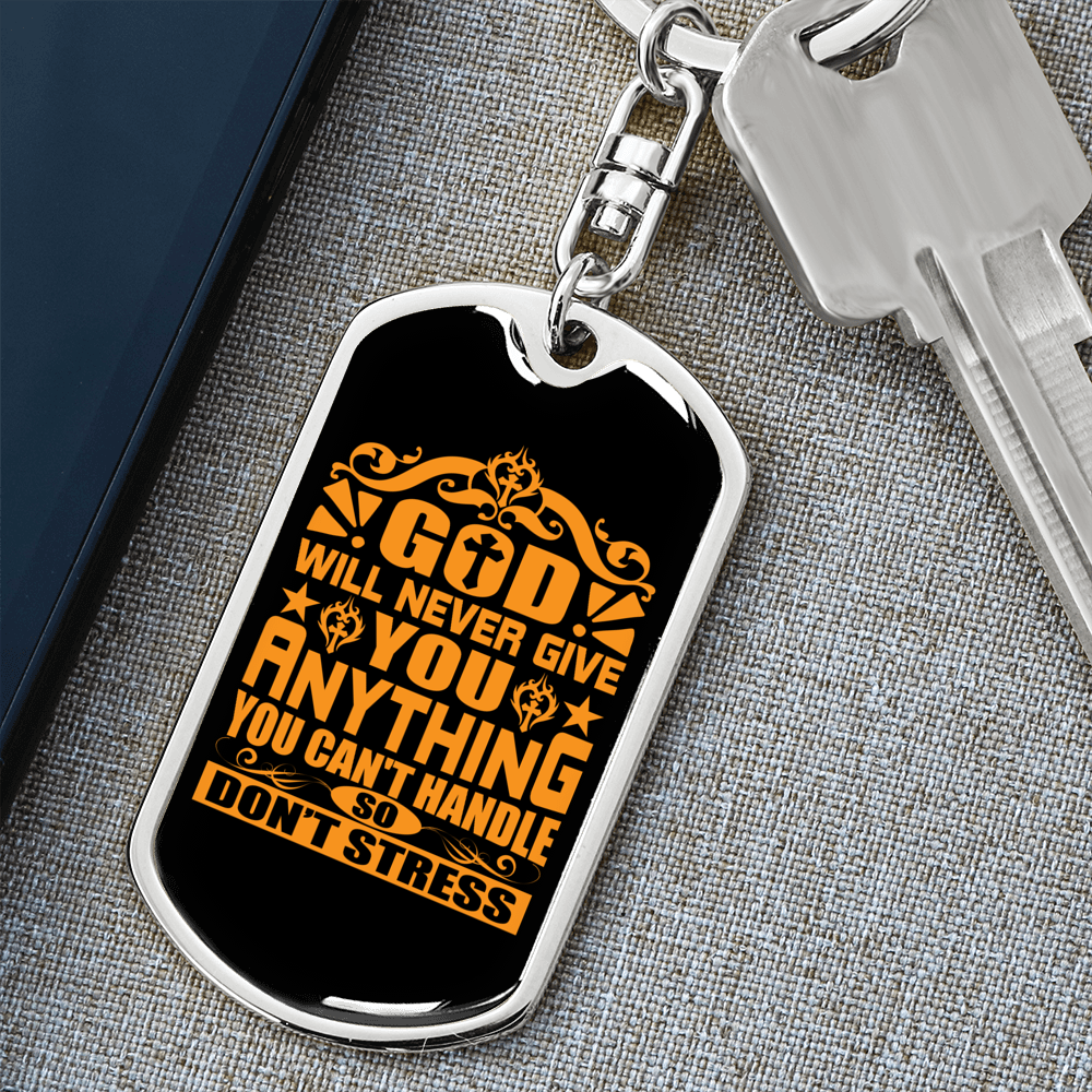 You Can'T Handle Keychain Stainless Steel or 18k Gold Dog Tag Keyring-Express Your Love Gifts