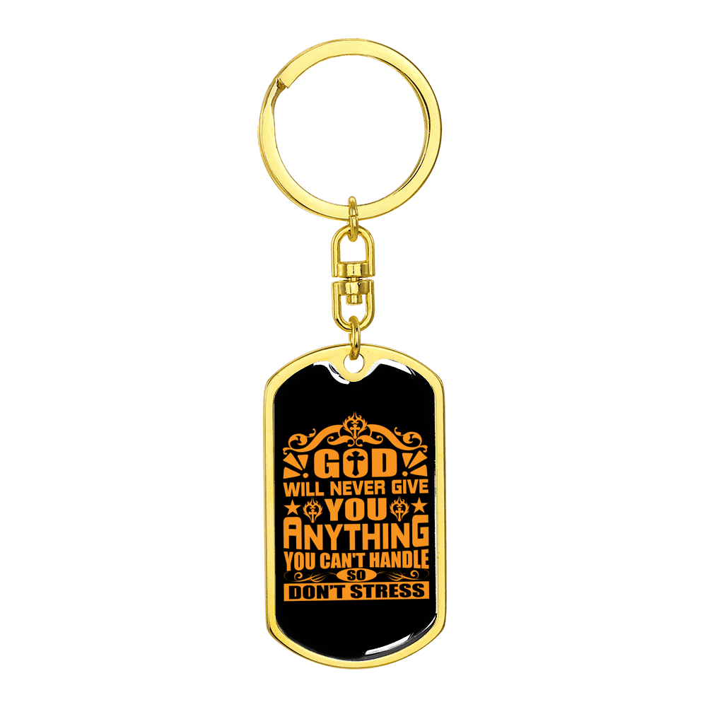You Can'T Handle Stainless Steel or 18k Gold Premium Swivel Dog Tag Keychain