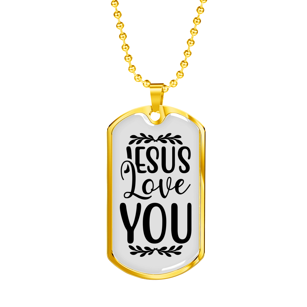 You Love Jesus Christian Necklace Stainless Steel or 18k Gold Dog Tag 24" Chain-Express Your Love Gifts