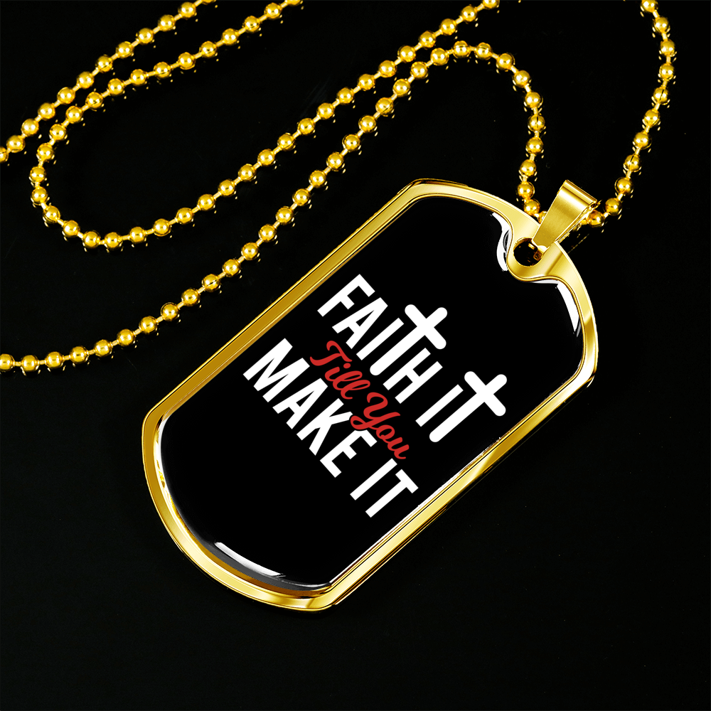 You Make It Necklace Stainless Steel or 18k Gold Dog Tag 24" Chain-Express Your Love Gifts