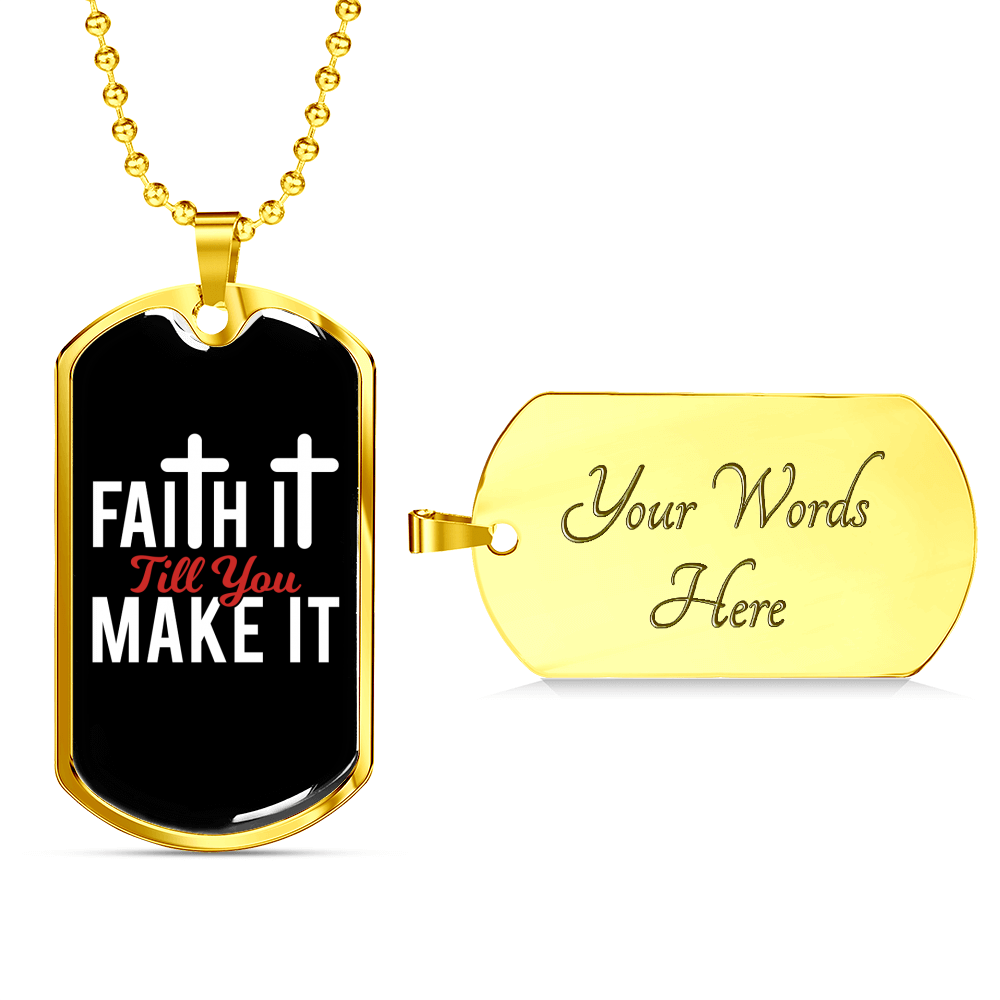 You Make It Necklace Stainless Steel or 18k Gold Dog Tag 24" Chain-Express Your Love Gifts
