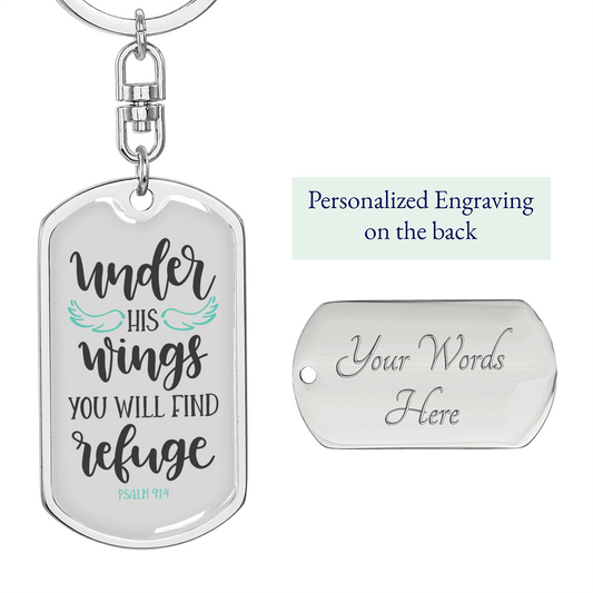 You Will Find Refuge Psalm 91:4 Keychain Stainless Steel or 18k Gold Dog Tag Keyring-Express Your Love Gifts