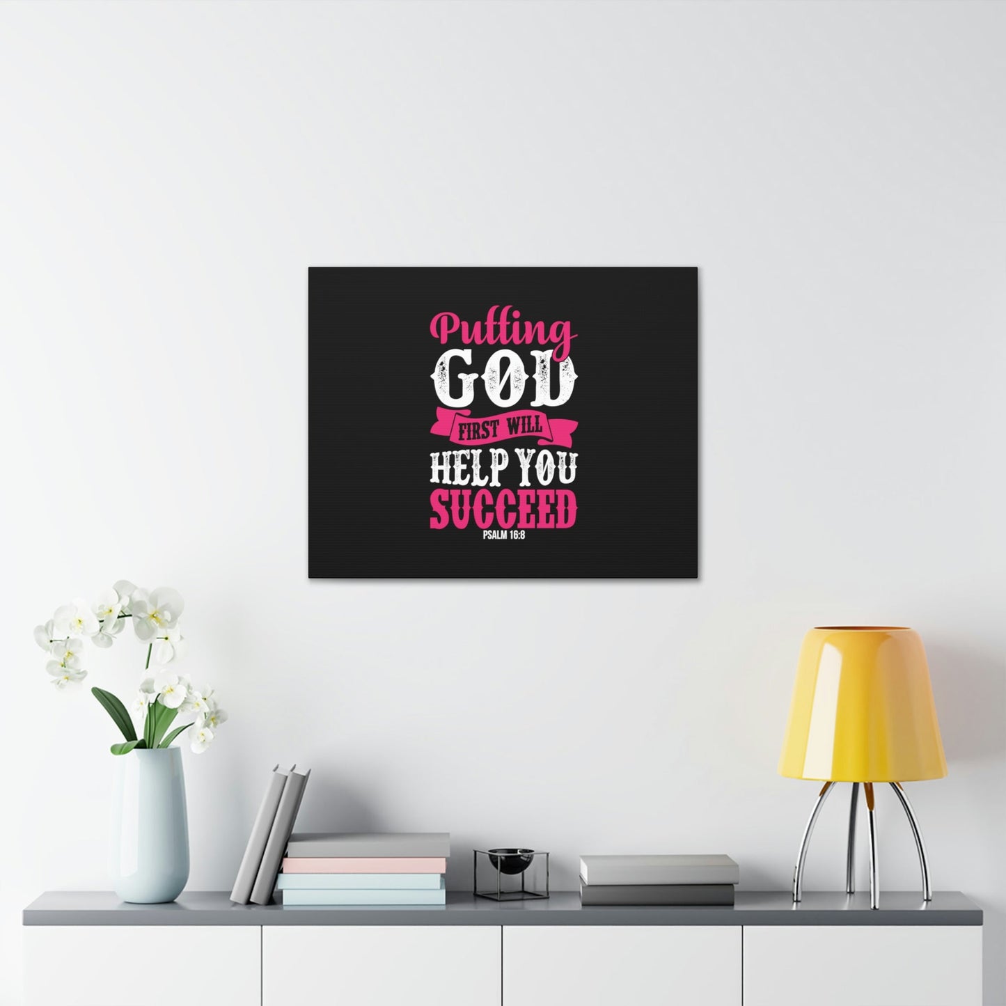 Putting God First Psalm 16:8 Christian Wall Art Bible Verse Print Ready to Hang-Express Your Love Gifts