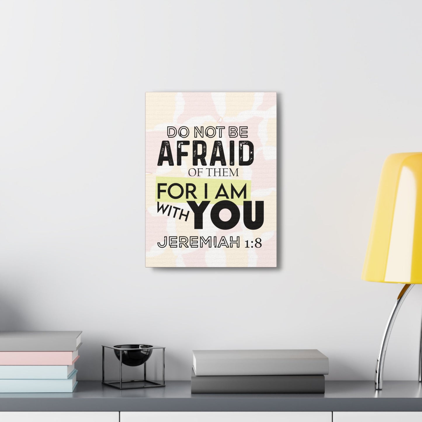 Scripture Walls Do Not Be Afraid Jeremiah 1:8 Bible Verse Canvas Christian Wall Art Ready to Hang-Express Your Love Gifts