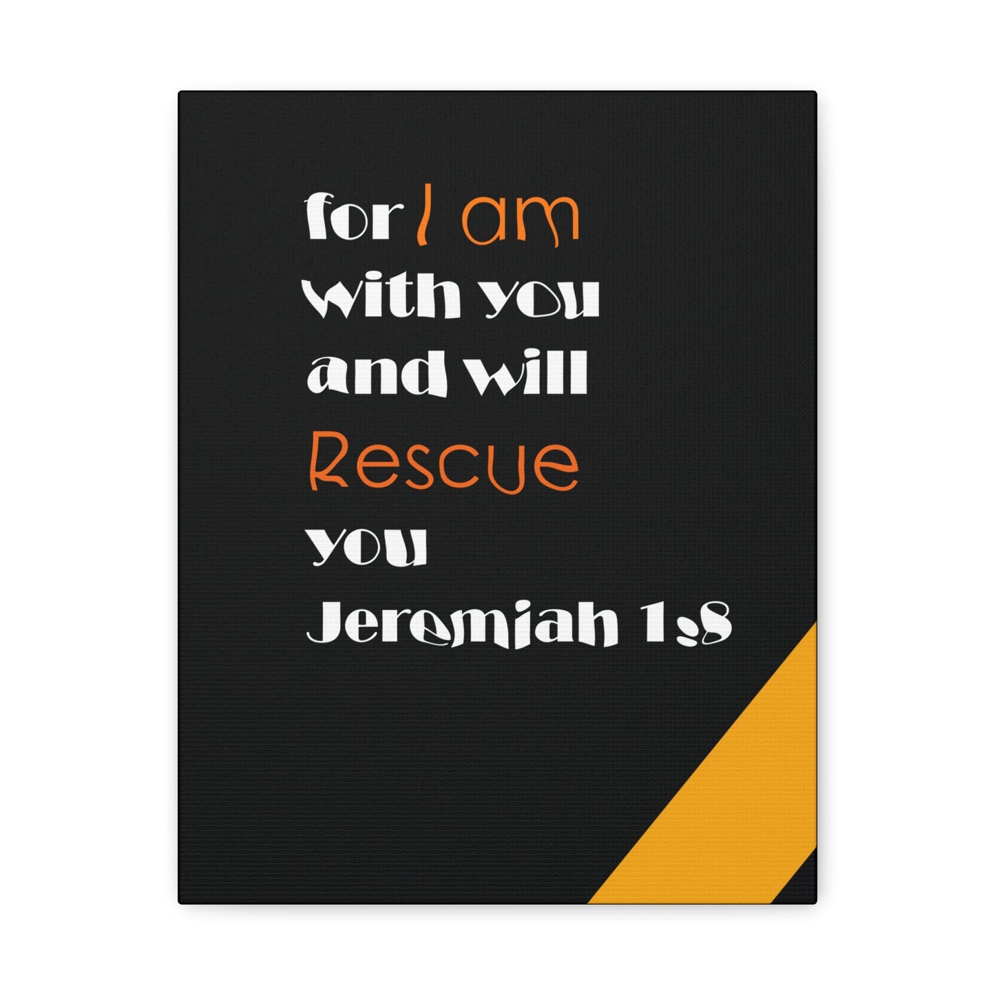 Scripture Walls I Am With You Jeremiah 1:8 Bible Verse Canvas Christian Wall Art Ready to Hang-Express Your Love Gifts