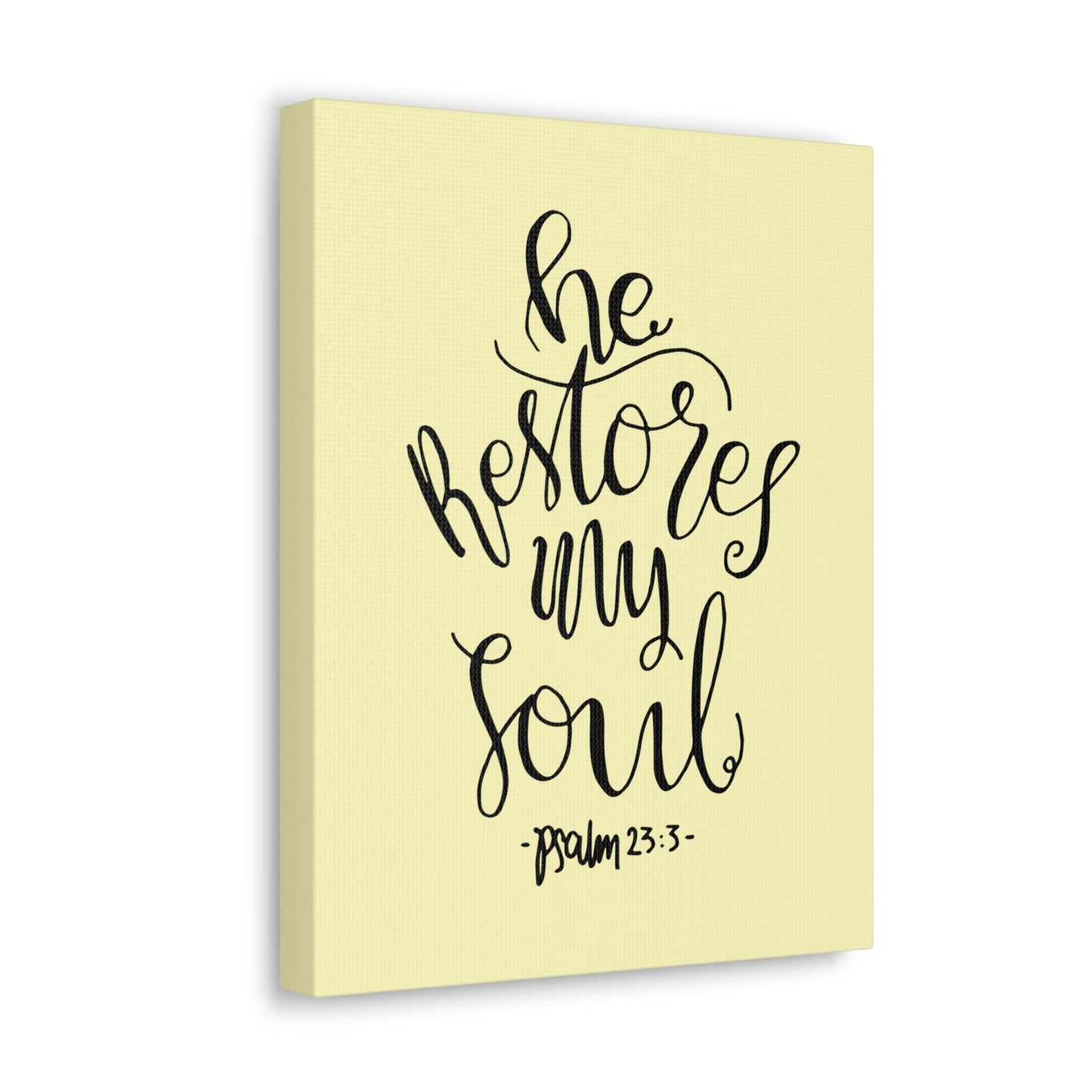 He Restores My Soul Psalm 23:3 Bible Verse Canvas Christian Wall Art Ready To Hang-Express Your Love Gifts