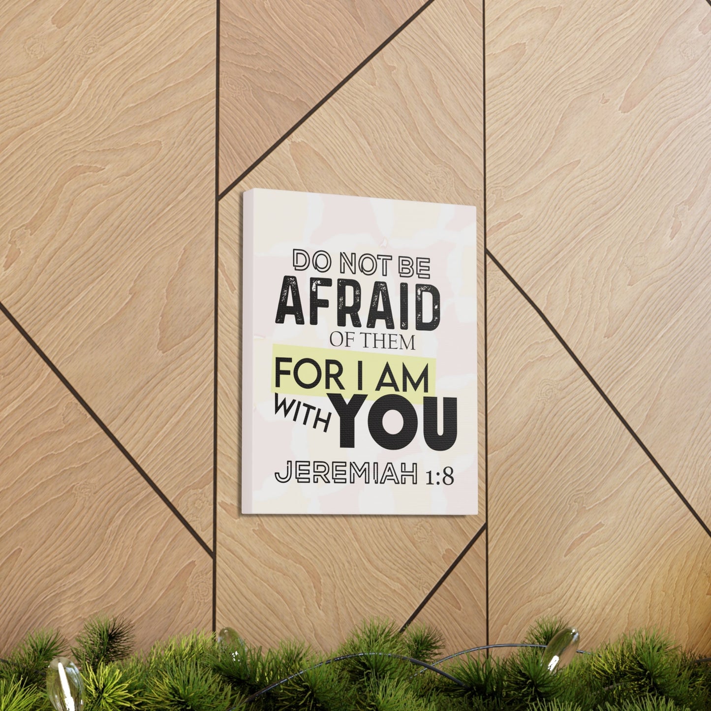 Scripture Walls Do Not Be Afraid Jeremiah 1:8 Bible Verse Canvas Christian Wall Art Ready to Hang-Express Your Love Gifts