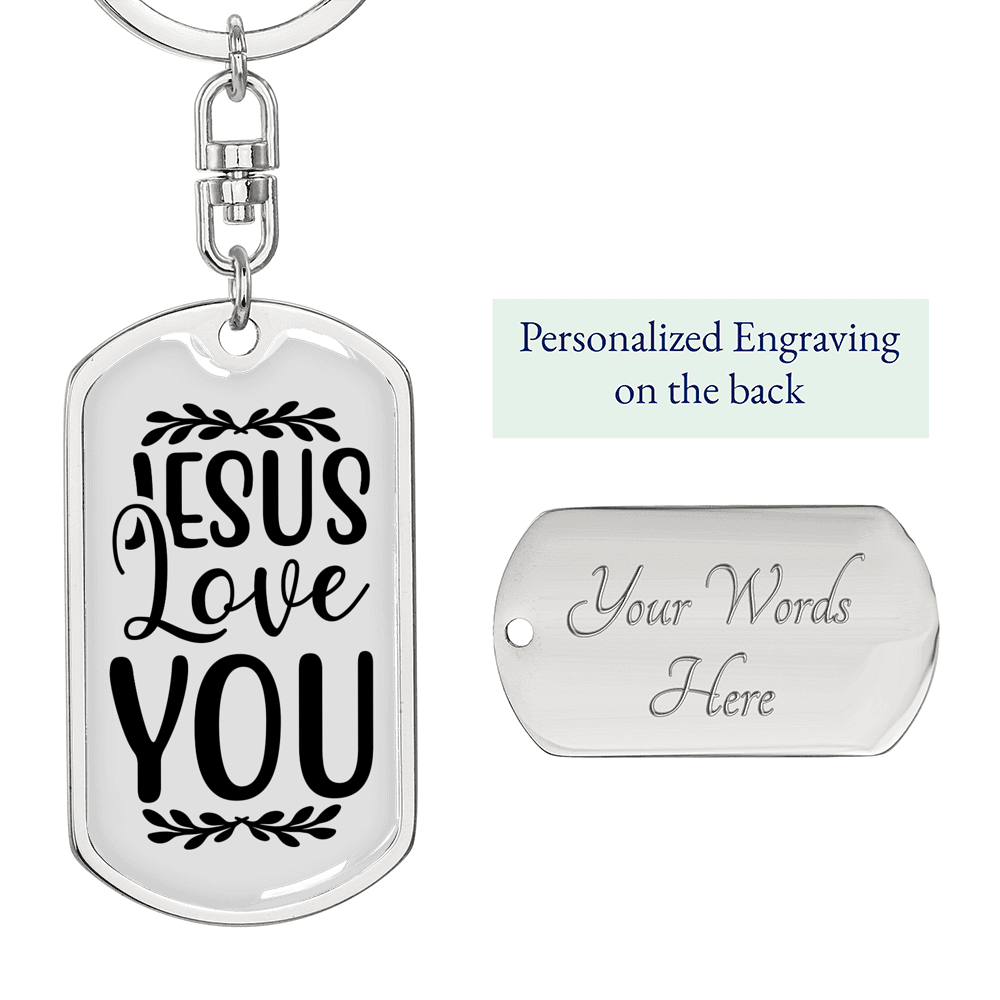 Jesus Loves You Keychain Stainless Steel or 18k Gold Dog Tag Keyring-Express Your Love Gifts