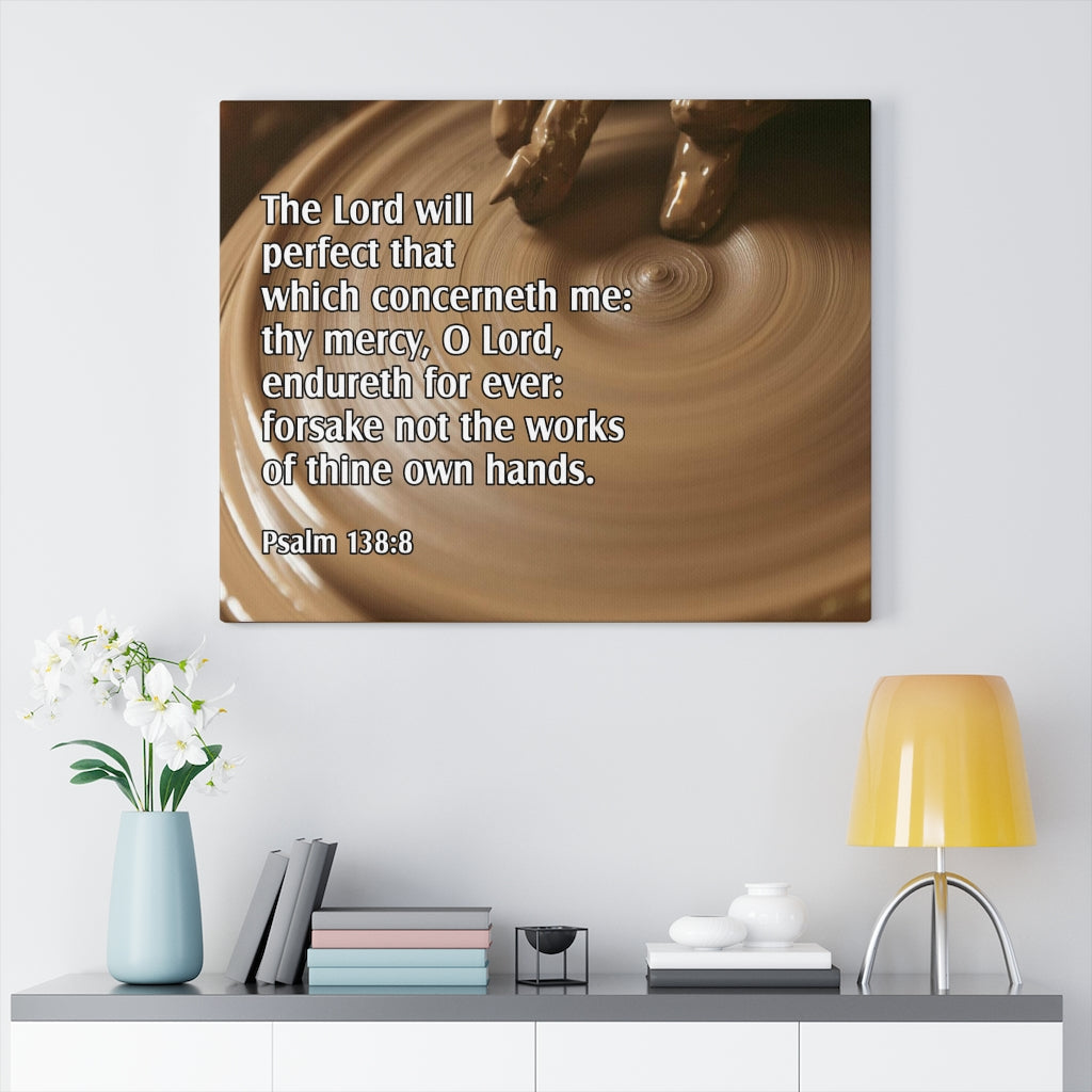 Scripture Walls 138:8 Lord Will Perfect Psalm Bible Verse Canvas Christian Wall Art Ready to Hang Unframed-Express Your Love Gifts