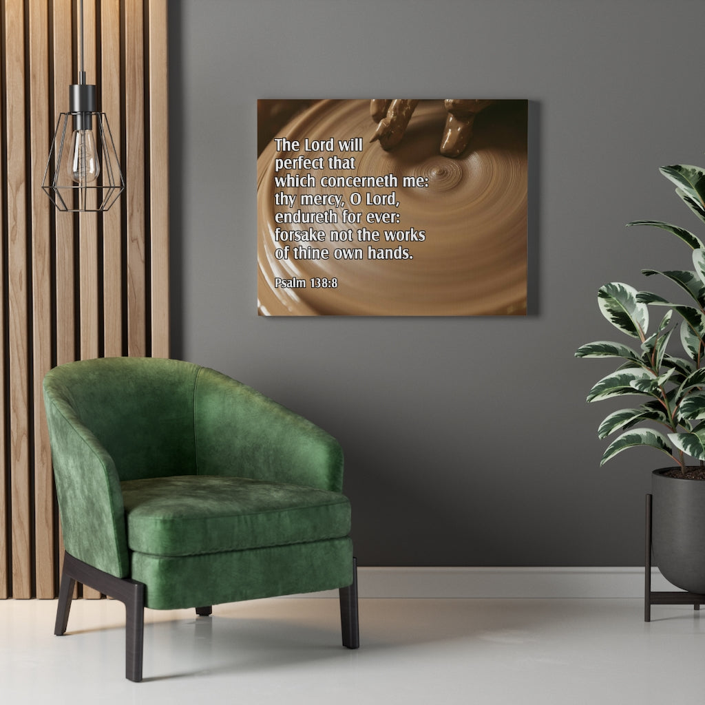 Scripture Walls 138:8 Lord Will Perfect Psalm Bible Verse Canvas Christian Wall Art Ready to Hang Unframed-Express Your Love Gifts