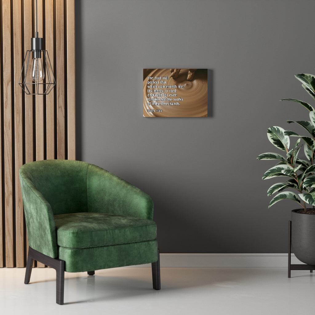 Scripture Walls 138:8 Lord Will Perfect Psalm Bible Verse Canvas Christian Wall Art Ready to Hang Unframed-Express Your Love Gifts