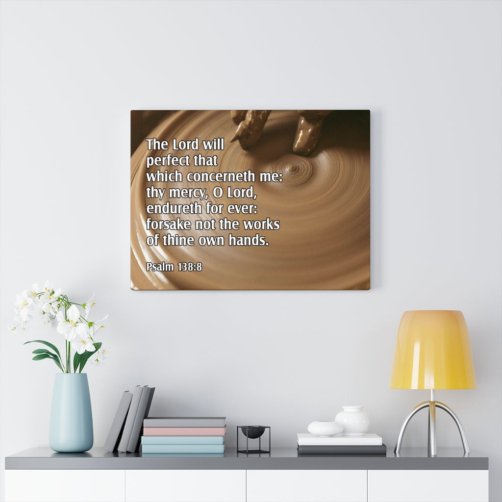 Scripture Walls 138:8 Lord Will Perfect Psalm Bible Verse Canvas Christian Wall Art Ready to Hang Unframed-Express Your Love Gifts