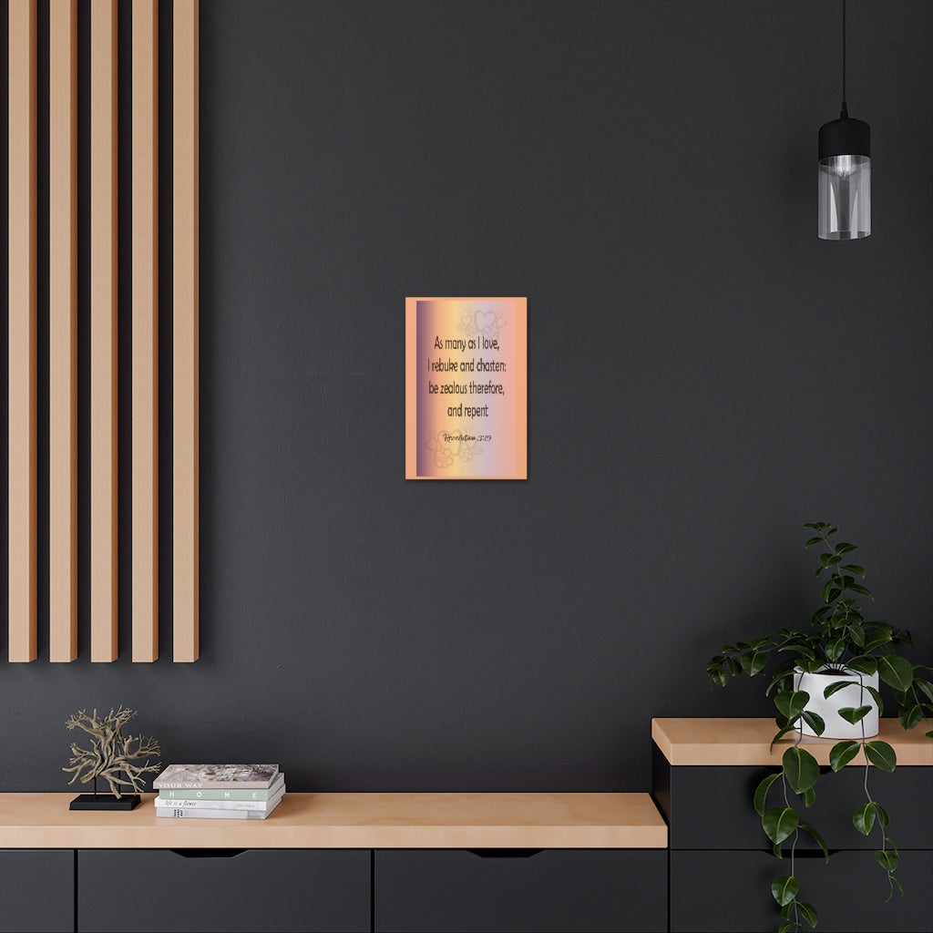 Scripture Walls As Many As I Love Revelation 3:19 Bible Verse Canvas Christian Wall Art Ready To Hang Unframed-Express Your Love Gifts
