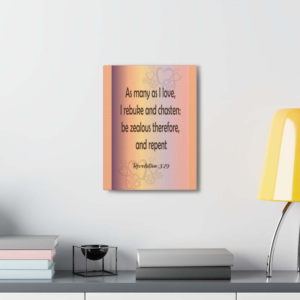 Scripture Walls As Many As I Love Revelation 3:19 Bible Verse Canvas Christian Wall Art Ready To Hang Unframed-Express Your Love Gifts