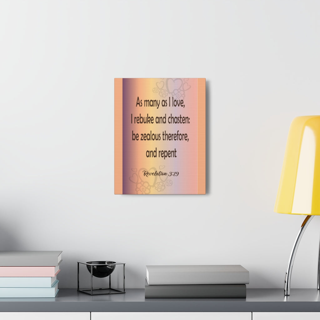 Scripture Walls As Many As I Love Revelation 3:19 Bible Verse Canvas Christian Wall Art Ready To Hang Unframed-Express Your Love Gifts