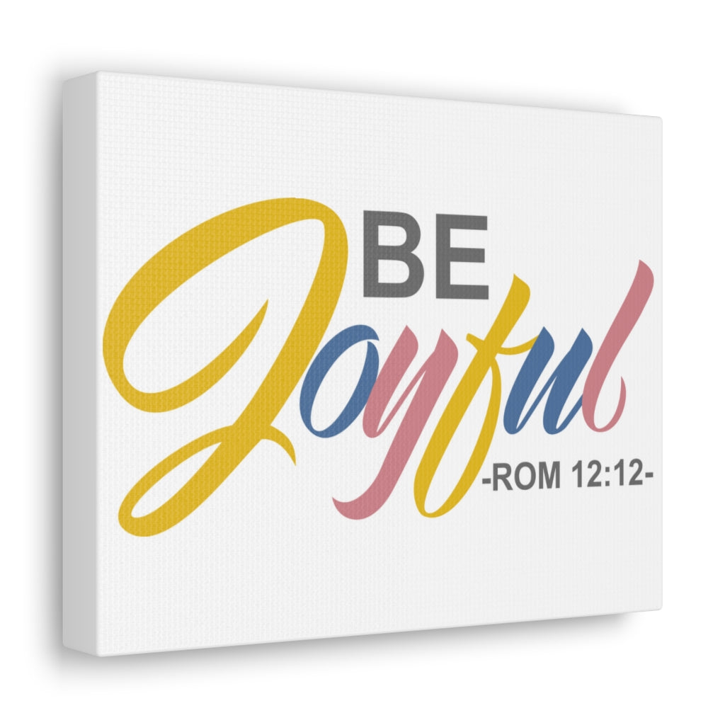 Be Joyful Romans 12:12 Christian Wall Art Bible Verse Print Ready To Hang Unframed-Express Your Love Gifts