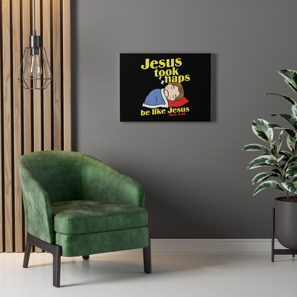 Be Like Jesus Mark 4:38 Bible Verse Canvas Christian Wall Art Ready to Hang Unframed-Express Your Love Gifts