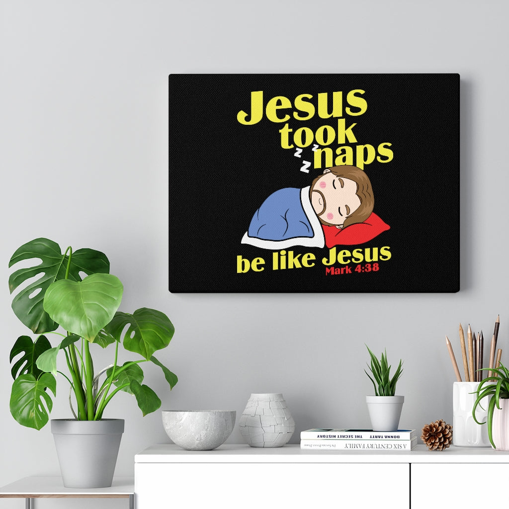 Be Like Jesus Mark 4:38 Bible Verse Canvas Christian Wall Art Ready to Hang Unframed-Express Your Love Gifts