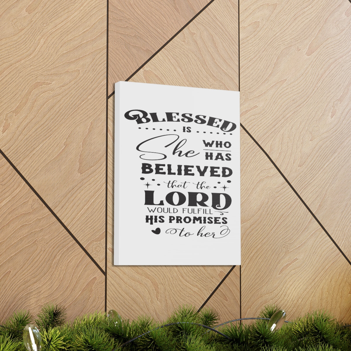 Scripture Walls Blessed Is Who Luke 1:45 Christian Wall Art Print Ready to Hang Unframed-Express Your Love Gifts