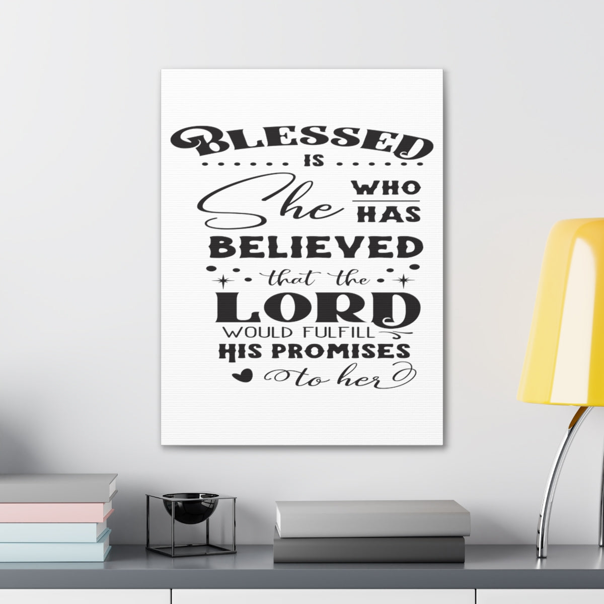 Scripture Walls Blessed Is Who Luke 1:45 Christian Wall Art Print Ready to Hang Unframed-Express Your Love Gifts