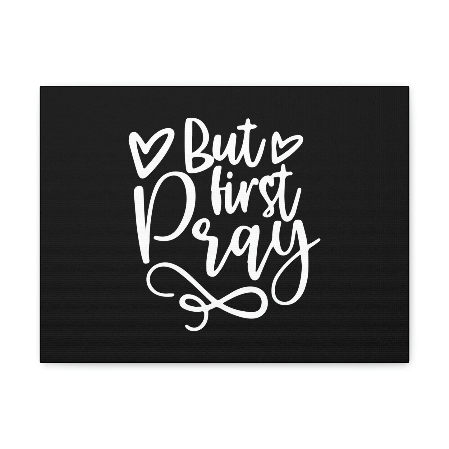 But First Pray Luke 18:1 Two Hearts Christian Wall Art Bible Verse Print Ready to Hang Unframed-Express Your Love Gifts