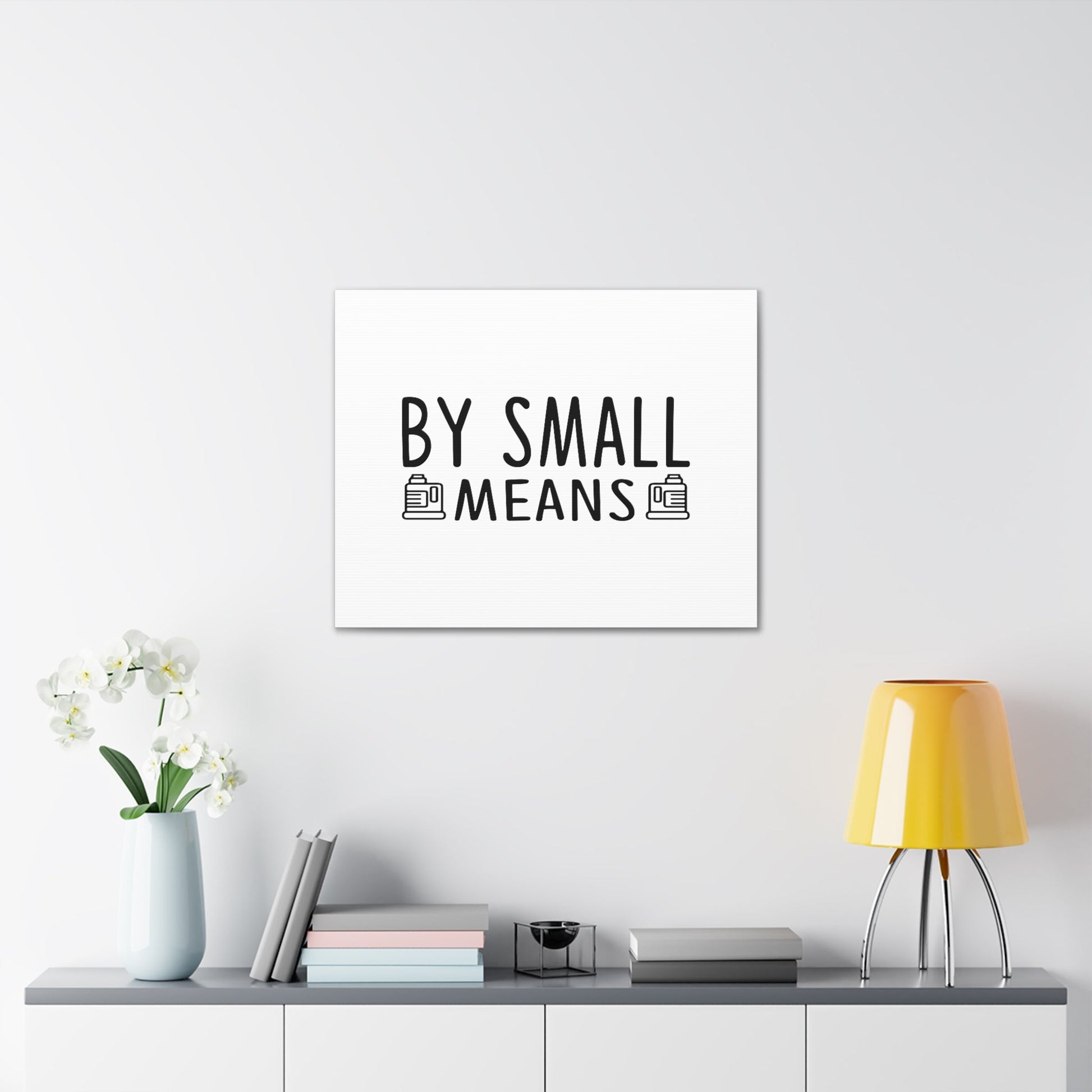 By Small Means Luke 16:10 Christian Wall Art Bible Verse Print Ready to Hang Unframed-Express Your Love Gifts