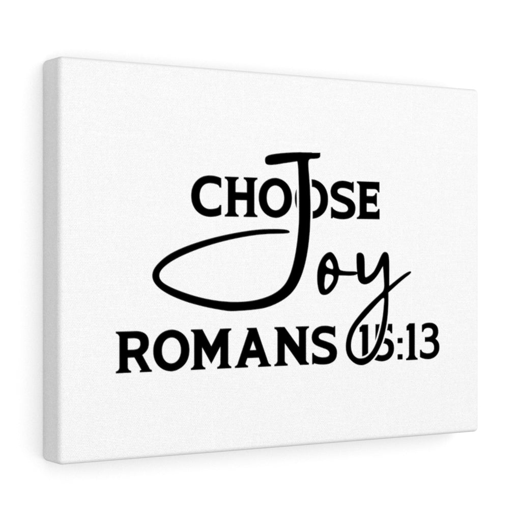 Choose Joy Romans 15:13 Bible Verse Canvas Christian Wall Art Ready to Hang Unframed-Express Your Love Gifts