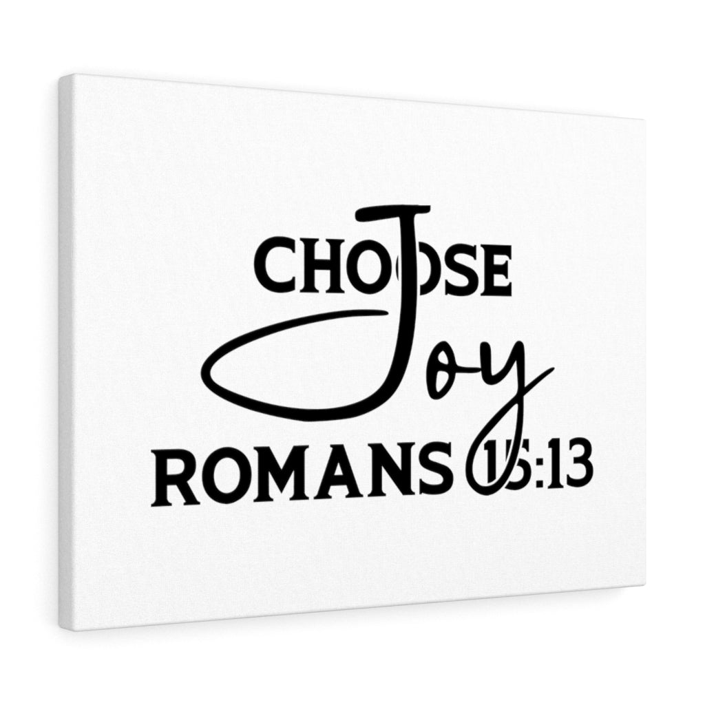 Choose Joy Romans 15:13 Bible Verse Canvas Christian Wall Art Ready to Hang Unframed-Express Your Love Gifts