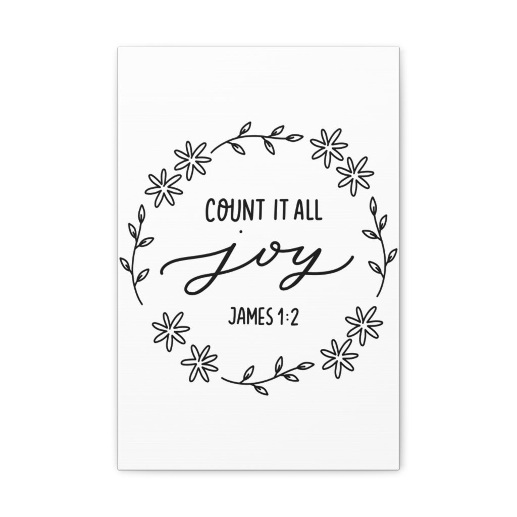 Scripture Walls Count It All Joy James 1:2 Bible Verse Canvas Christian Wall Art Ready To Hang Unframed-Express Your Love Gifts
